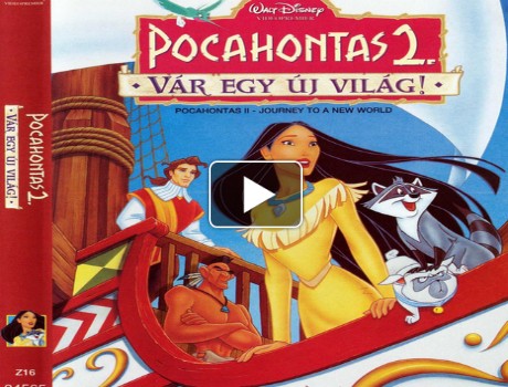 Pocahontas 2 – Vár egy új világ teljes mese