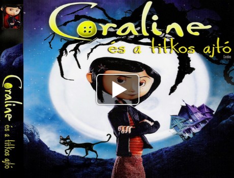 Coraline és a titkos ajtó teljes mese