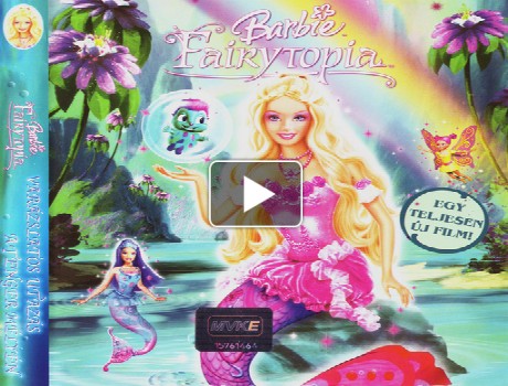 Barbie – Fairytopia teljes mese