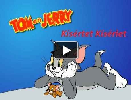 Tom and Jerry kísértet kísérlet mese